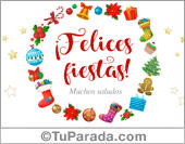 Felices Fiestas y muchos saludos