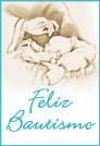 Feliz Bautismo con bebé