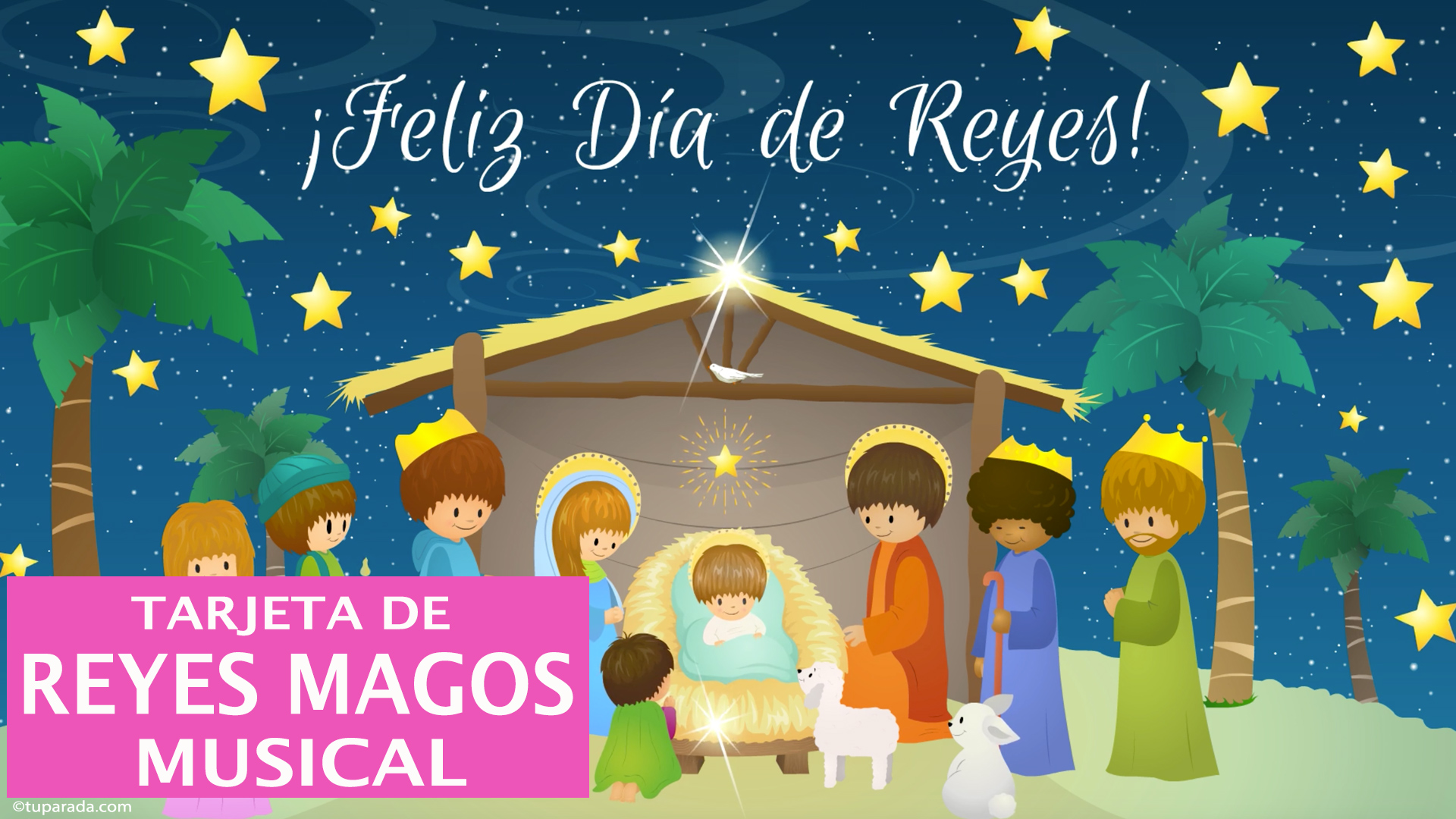 Tarjeta - Tarjeta Video de Reyes Magos