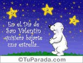 Quisiera bajarte una estrella.