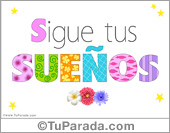 Sigue tus sueños