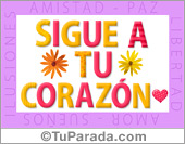 Sigue a tu corazón