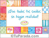 Que todos tus sueños...