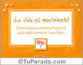La vida es movimiento