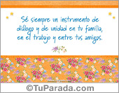 Sé un instrumento de diálogo