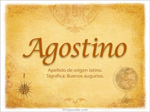 Origen y significado de Agostino