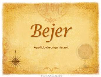 Origen y significado de Bejer