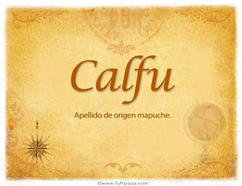Origen y significado de Calfu