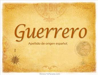 Origen y significado de Guerrero