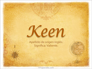 Origen y significado de Keen