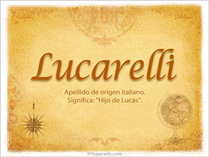 Origen y significado de Lucarelli
