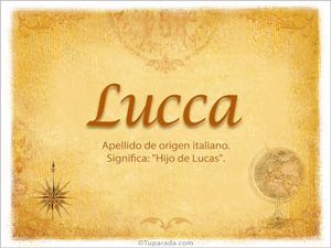 Origen y significado de Lucca