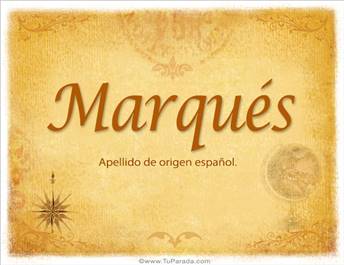 Origen y significado de Marqués