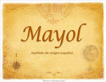 Origen y significado de Mayol