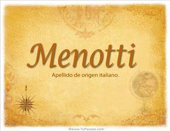 Origen y significado de Menotti
