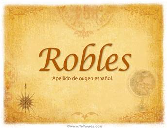 Origen y significado de Robles