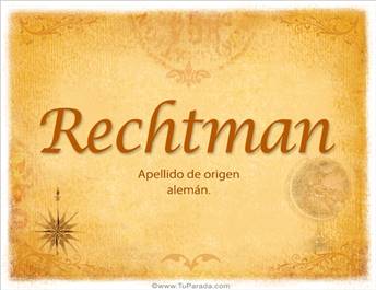 Origen y significado de Rechtman
