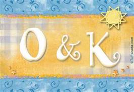 Origen y significado de O y K