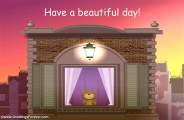 Have a beautiful day ecard