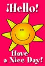 Have a nice day with sun