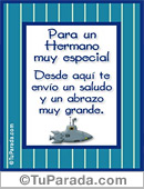 Para un hermano muy especial