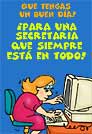 Para una secretaria.