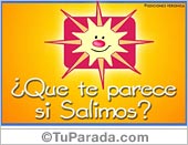 ¿Salimos?