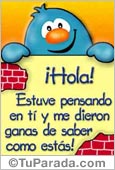 Estuve pensando en ti...