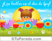 Que brilles en el día de hoy