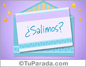 ¿Salimos?