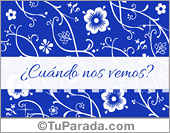 ¿Cuándo nos vemos?