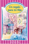 Un regalo para mi hija.