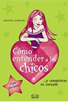Cómo entender a los chicos...