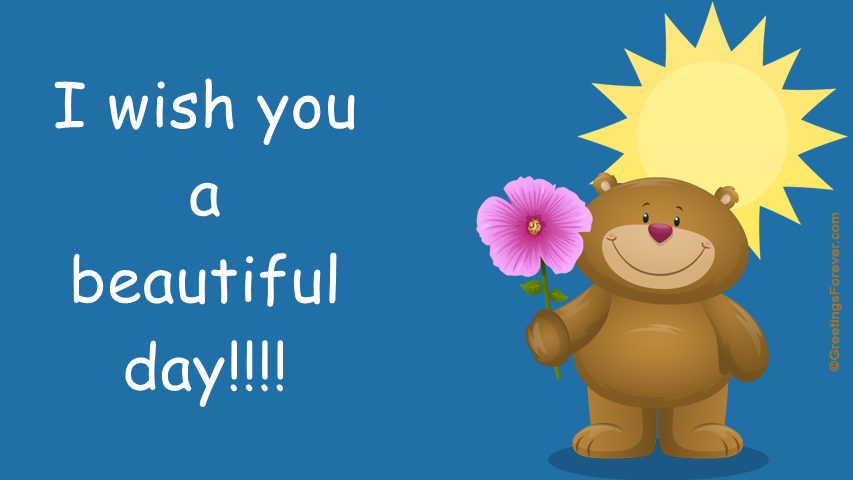 I Wish you a wonderful Day. Beautiful Day открытки. Baby TV what a wonderful Day English. Good Day Love.