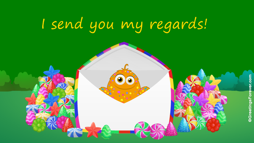 I Send You My Regards Hi Hello Ecards