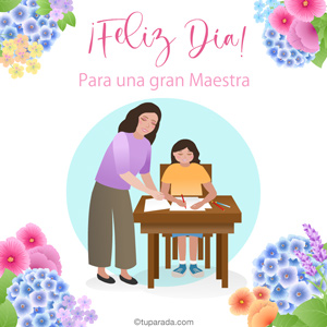 Tarjeta de Feliz Día para una gran Maestra