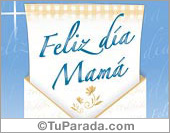 Feliz día Mamá