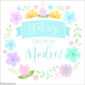 Tarjeta Feliz Día de la Madre con flores
