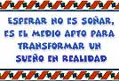 Esperar no es soñar...