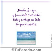 Mucha fuerza y fe