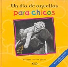 Un día de aquellos para chicos