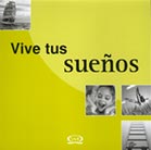 Vive tus sueños
