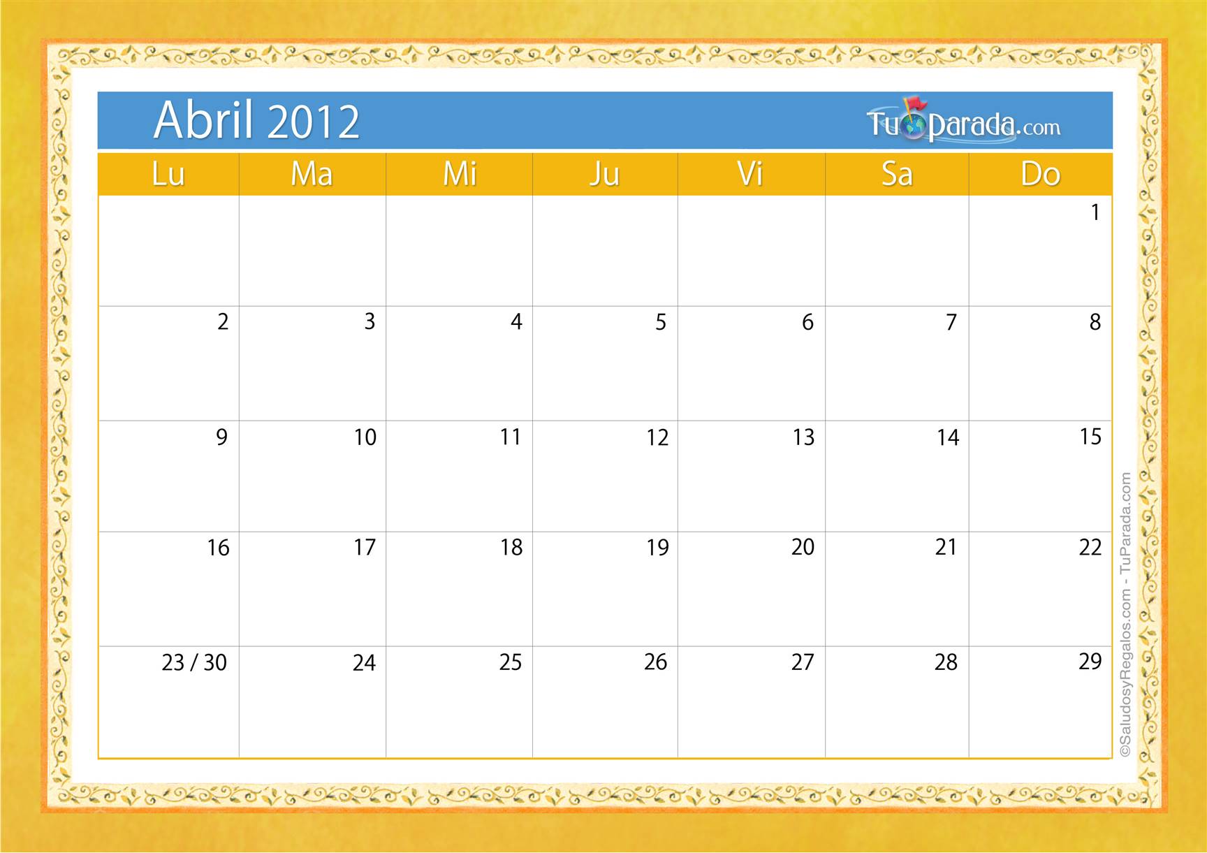 Origen y significado de Calendario Abril 2012