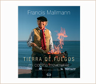 Tierra de Fuegos - Mi cocina Irreverente