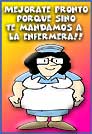 Mejorate pronto sino...