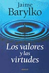 Los valores y las virtudes