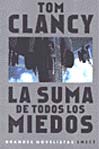 La suma de todos los miedos