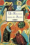 Un regalo para el alma.