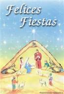 Origen y significado de Felices Fiestas