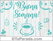 Buena semana con rico café